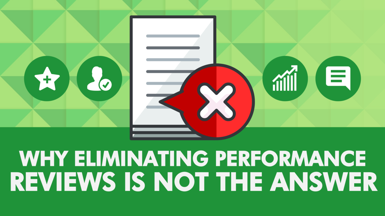 Eliminating Performance Reviews