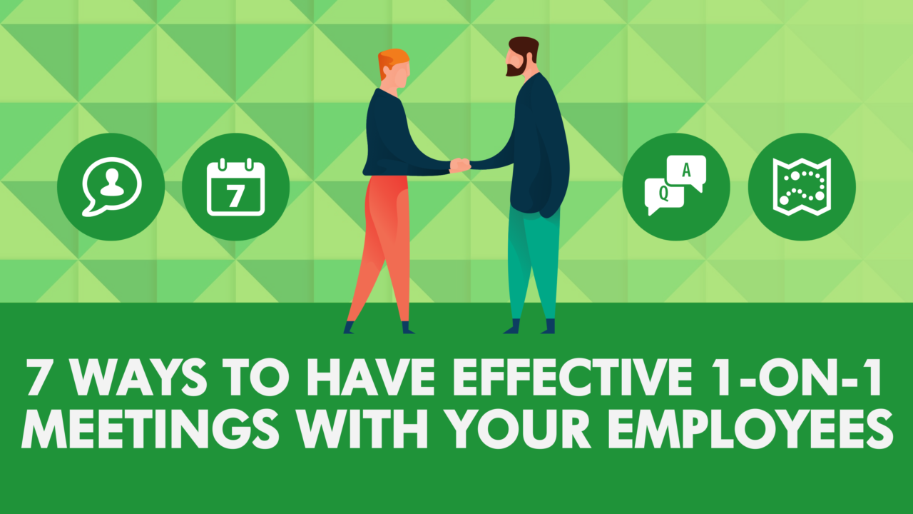 Ways to Have Effective 1-On-1 Meetings