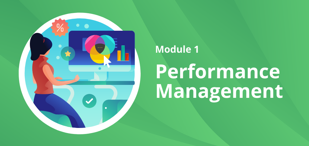 Module 1 - Performance Management