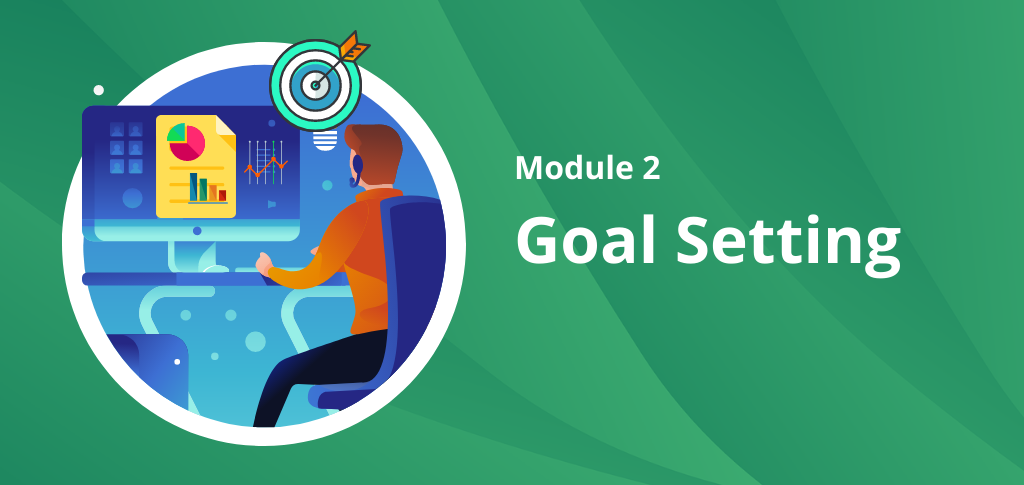 Module 2 - Goal Setting
